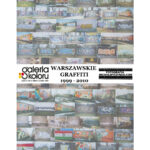 Wystawa fotografii  „Warszawskie graffiti 1999-2010”